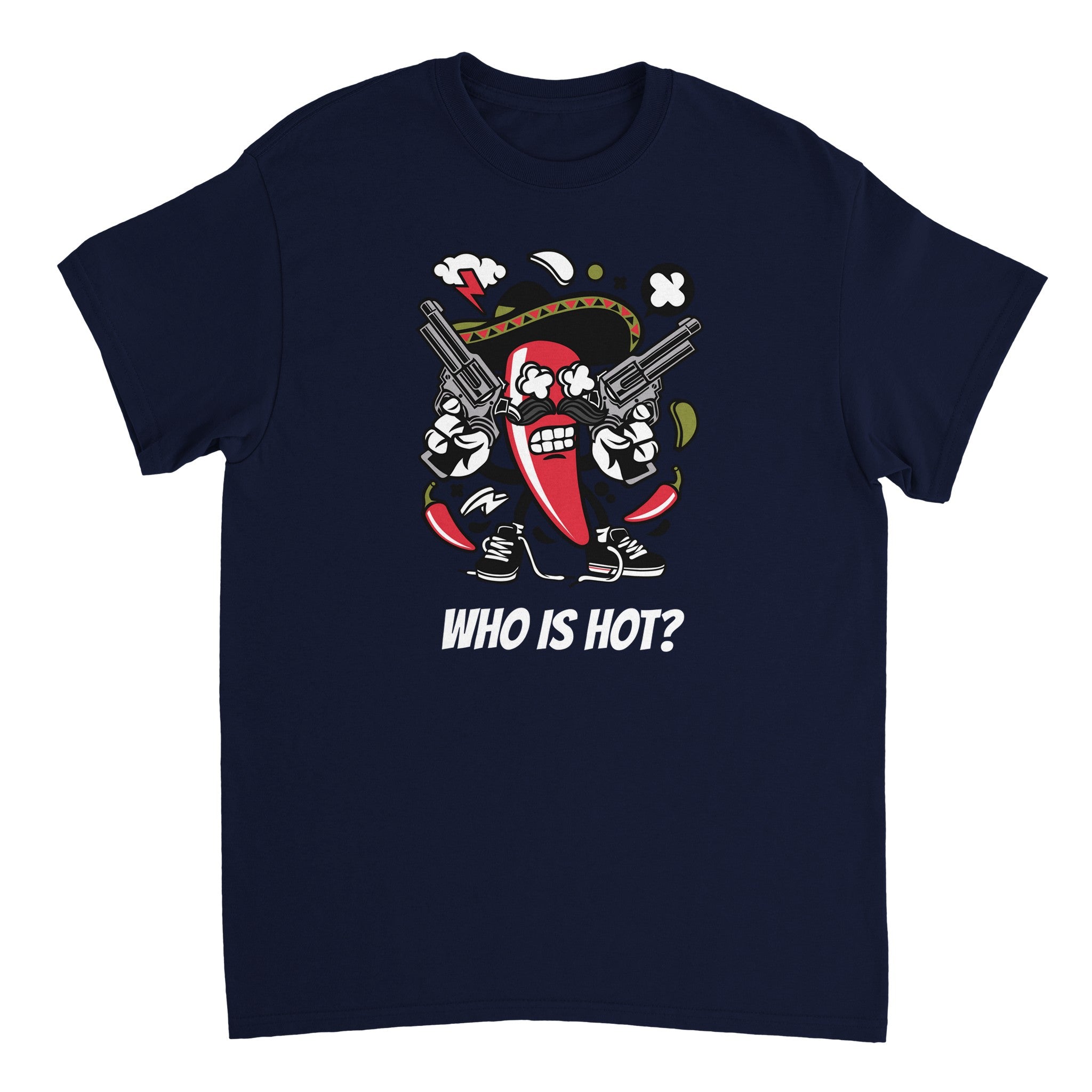 Chili Mexicano? Who is hot? - T-Shirt